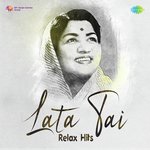 Lata Tai Relax Hits - Rahul Nair Song Download